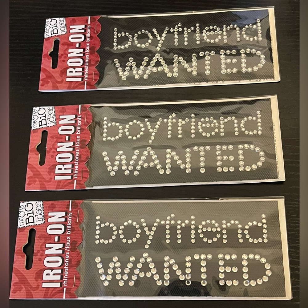 3 Peel, stick, & iron “Boyfriend Wanted” Rhinestone Transfer Iron-ons.